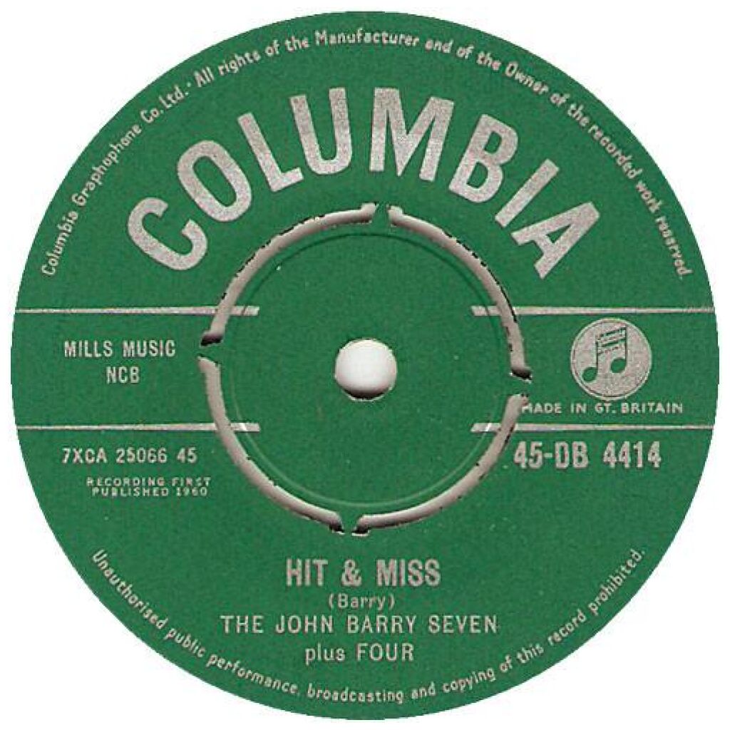 The John Barry Seven Plus Four - Hit & Miss (7, Single)