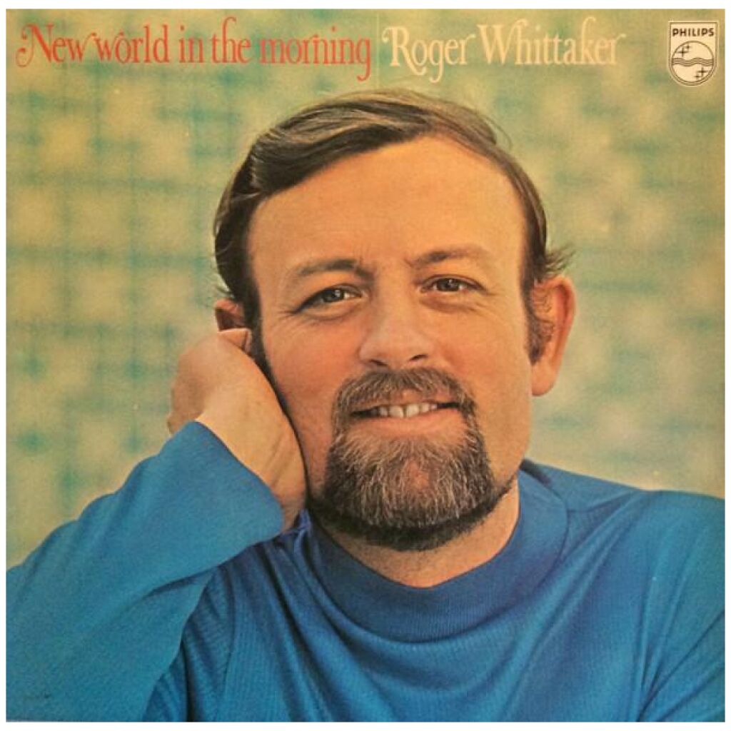 Roger Whittaker - New World In The Morning (LP, Album)