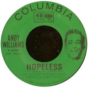 Andy Williams - Hopeless (7, Single)