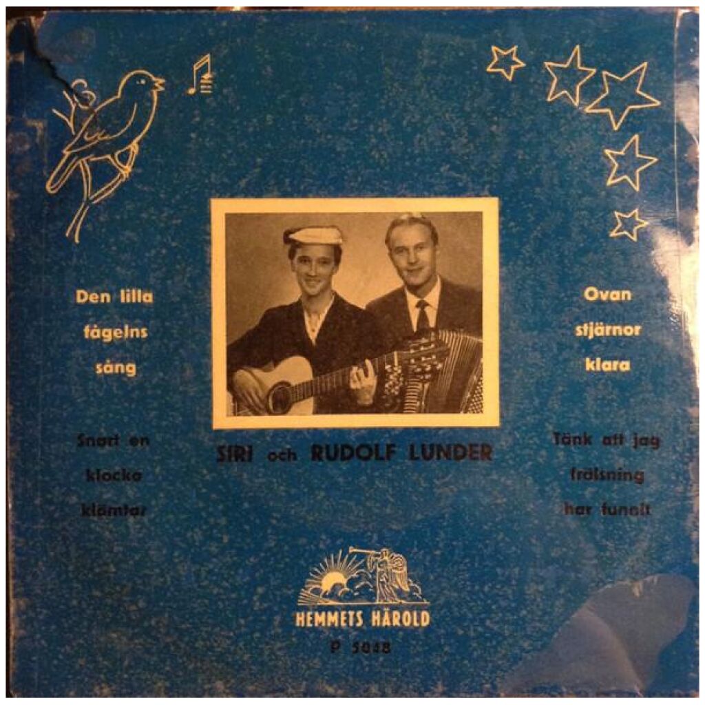 Siri Och Rudolf Lunder - Den Lilla Fågelns Sång (7, EP, RE)