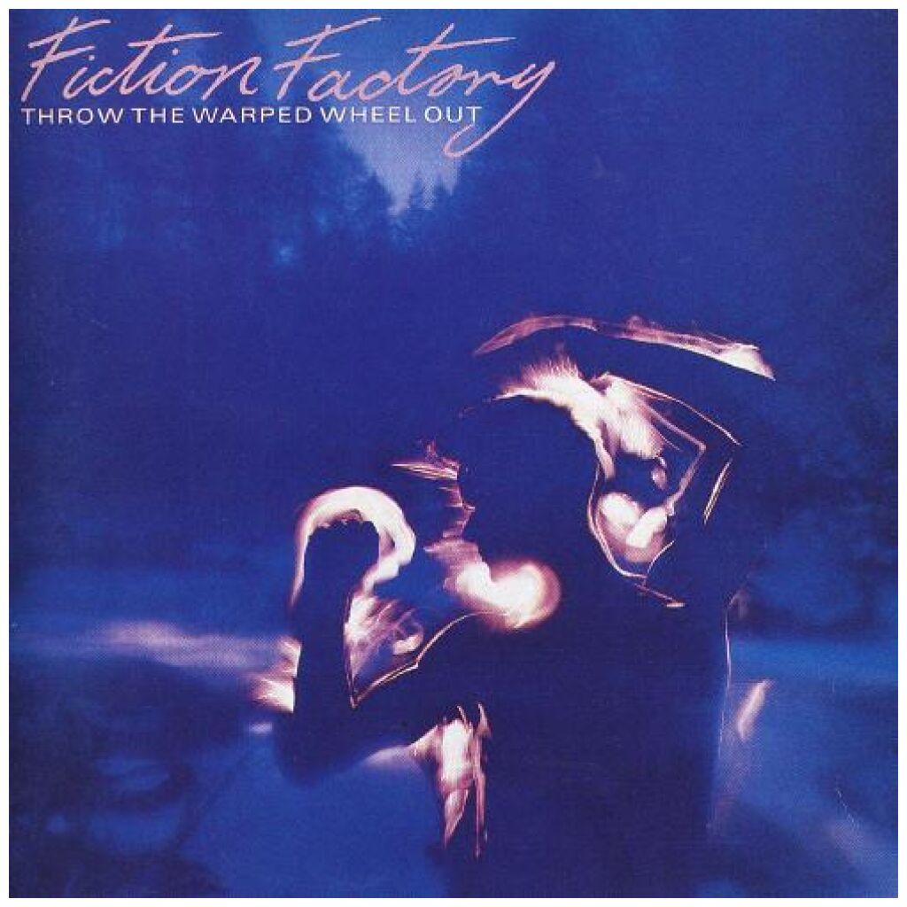Fiction Factory - Throw The Warped Wheel Out (LP, Album)