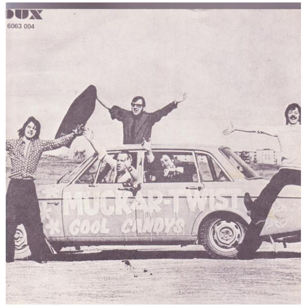 Cool Candys - Muckar-twist / Axevalla-twist (7, Single, Gre)
