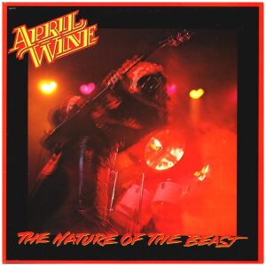 April Wine - The Nature Of The Beast (LP, Album)