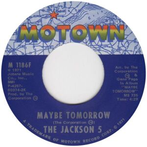 The Jackson 5 - Maybe Tomorrow / I Will Find A Way (7, Single)
