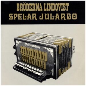 Bröderna Lindqvist - Spelar Jularbo (LP, Album)