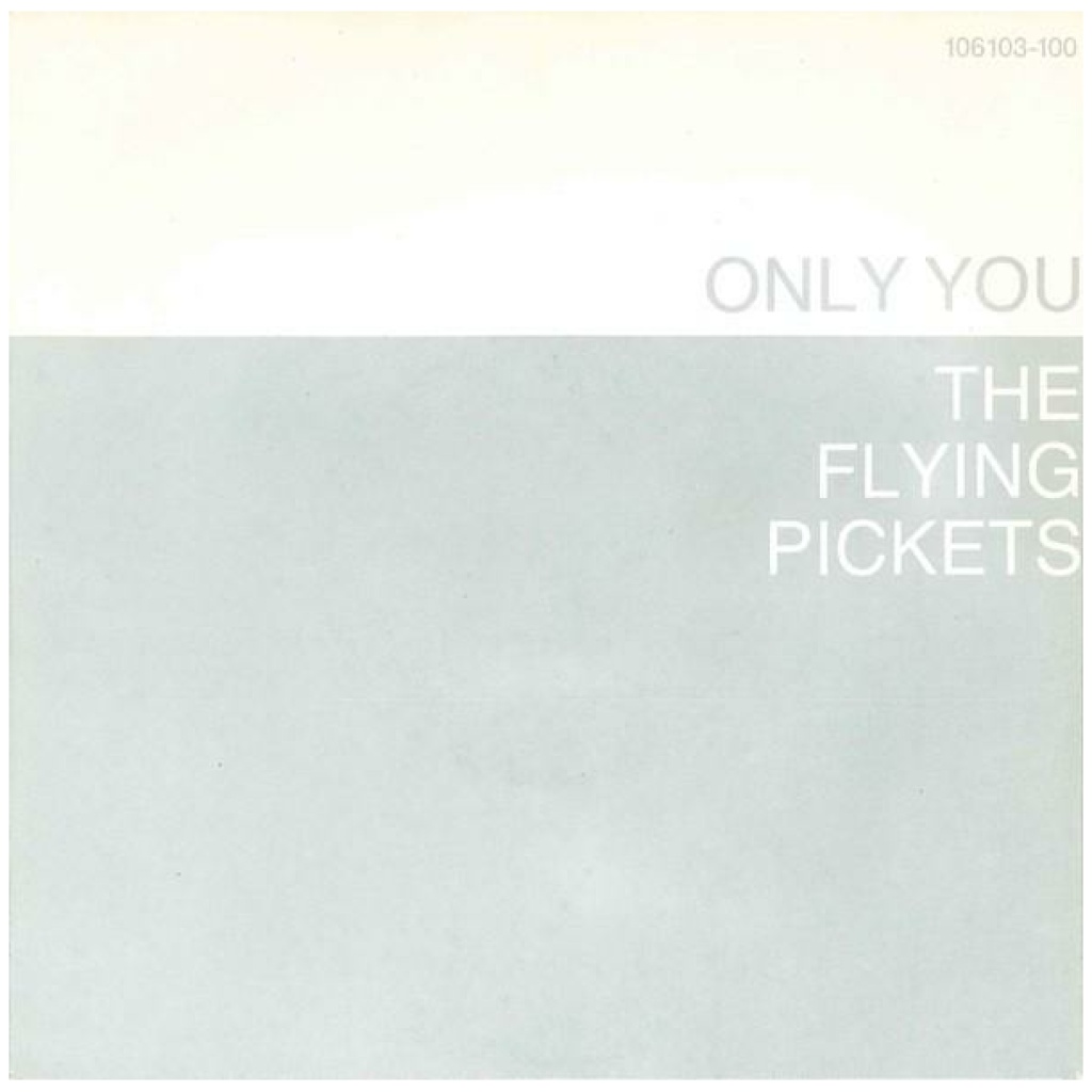 The Flying Pickets - Only You (7, Single)