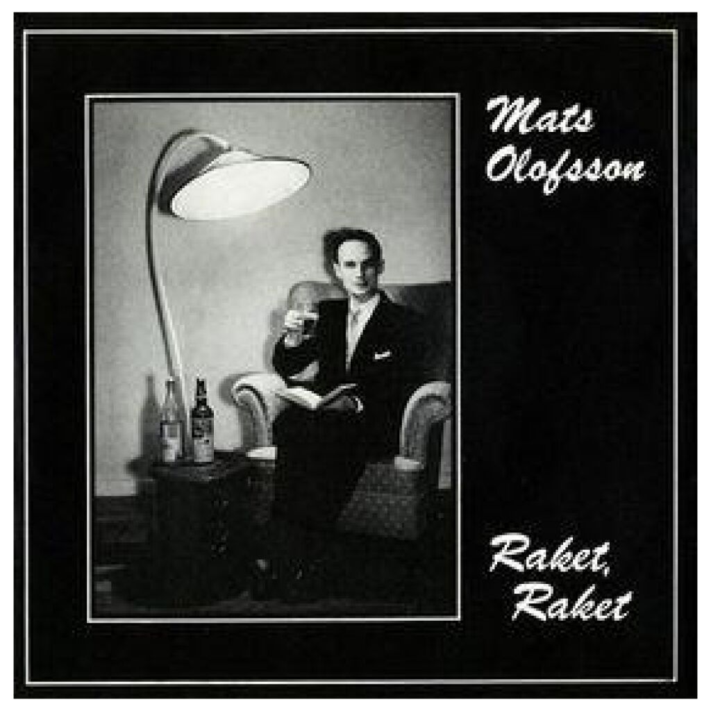 Mats Olofsson (2) - Raket, Raket (7)