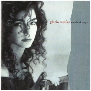 Gloria Estefan - Cuts Both Ways (CD, Album)