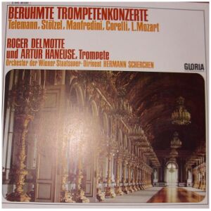 Roger Delmotte, Arthur Haneuse - Berühmte Trompetenkonzerte (LP)