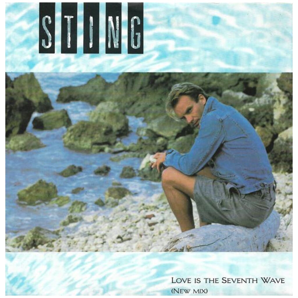 Sting - Love Is The Seventh Wave (New Mix) (7, Single, Inj)