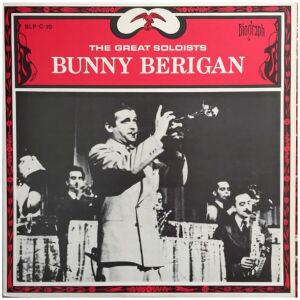 Bunny Berigan - The Great Soloists (LP, Comp)