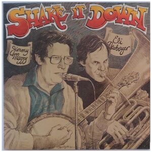 Jimmy Mazzy And Eli NewBerger - Shake It Down (LP, Album)