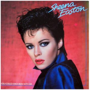 Sheena Easton - You Could Have Been With Me (LP, Album)
