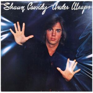 Shaun Cassidy - Under Wraps (LP, Album)