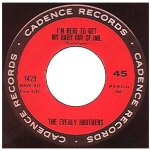 The Everly Brothers* - Im Here To Get My Baby Out Of Jail / Lightning Express (7)