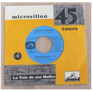 Gilbert Bécaud - Et Maintenant / Toi, Le Musicien (7, Single)
