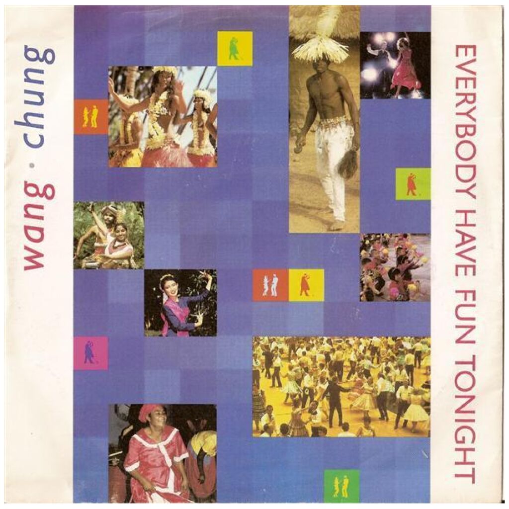 Wang Chung - Everybody Have Fun Tonight (7, Single)