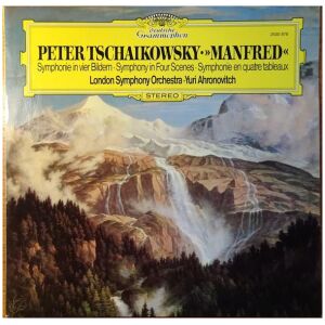 Peter Tschaikowsky* - London Symphony Orchestra* · Yuri Ahronovitch - Manfred (Symphonie In Vier Bildern) (LP)