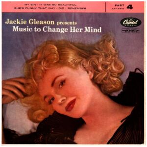 Jackie Gleason - Music To Change Her Mind, Part 4 (7, EP)
