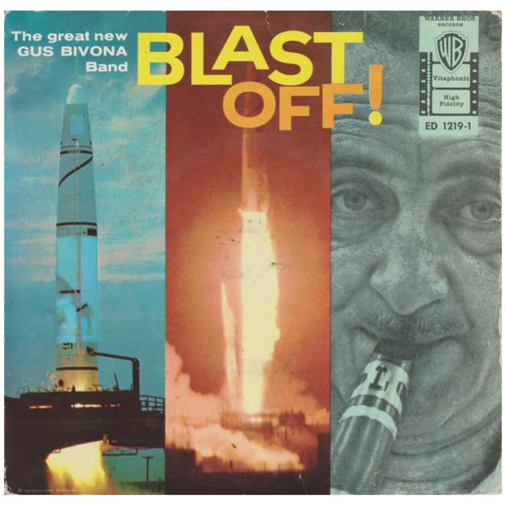 The Great New Gus Bivona Band - Blast Off! (7, Mono)