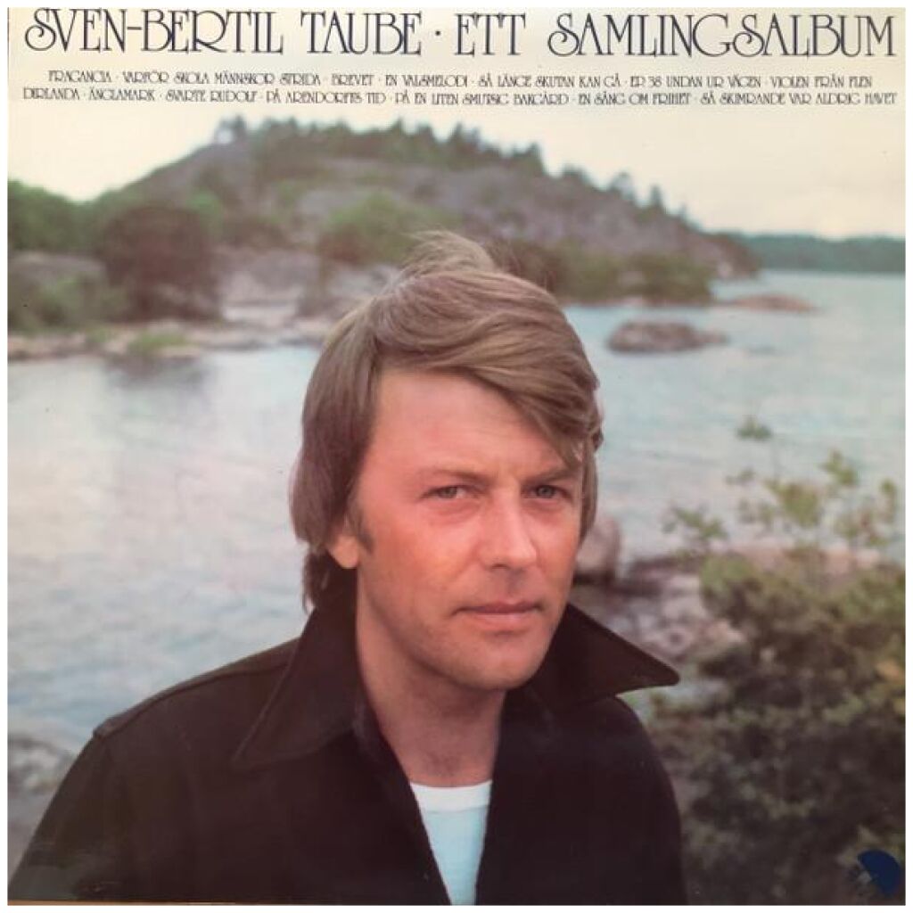Sven-Bertil Taube - Ett Samlingsalbum (LP, Comp)