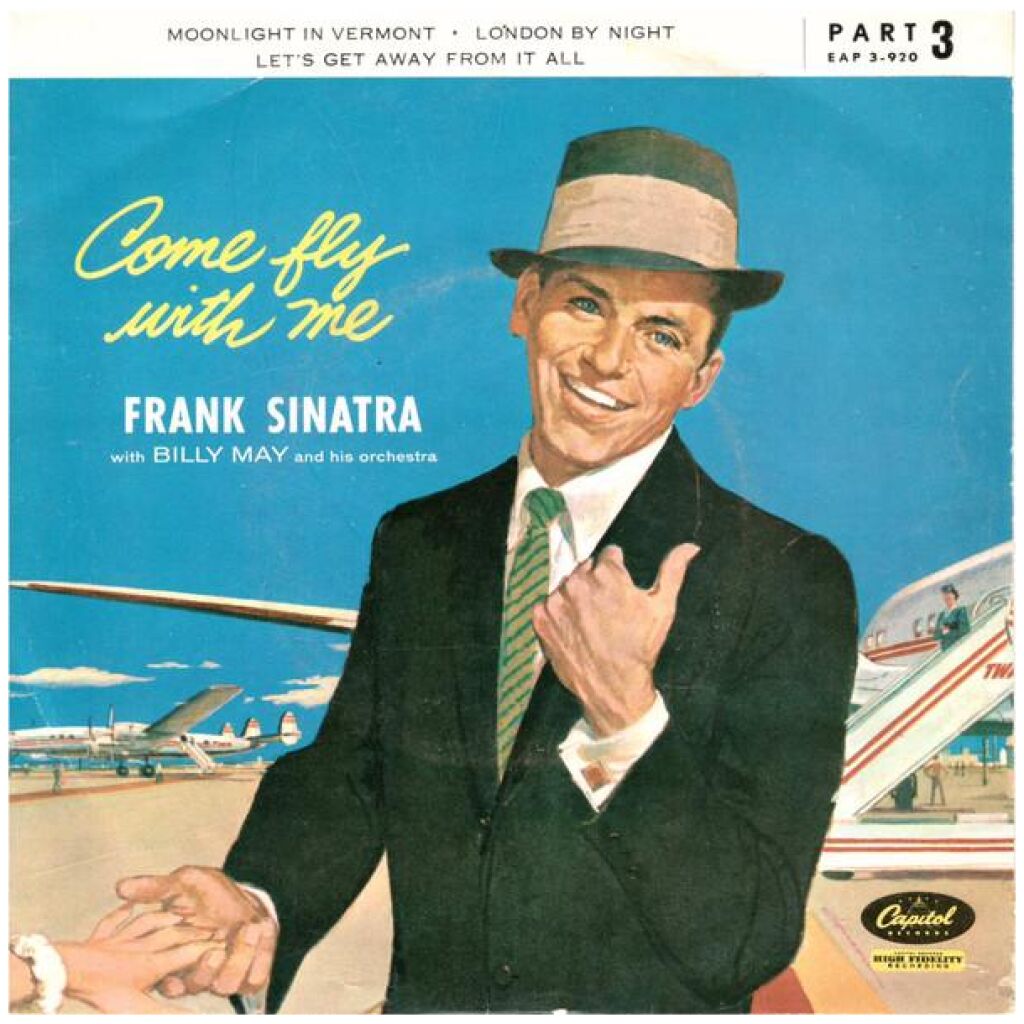 Frank Sinatra With Billy May And His Orchestra - Come Fly With Me - Part 3 (7, EP)