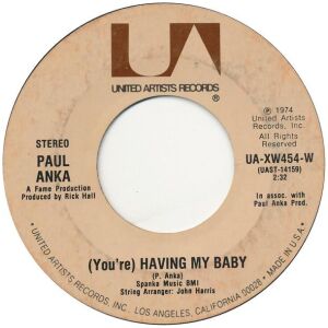 Paul Anka - (Youre) Having My Baby / Papa (7, Single, Styrene, Pit)