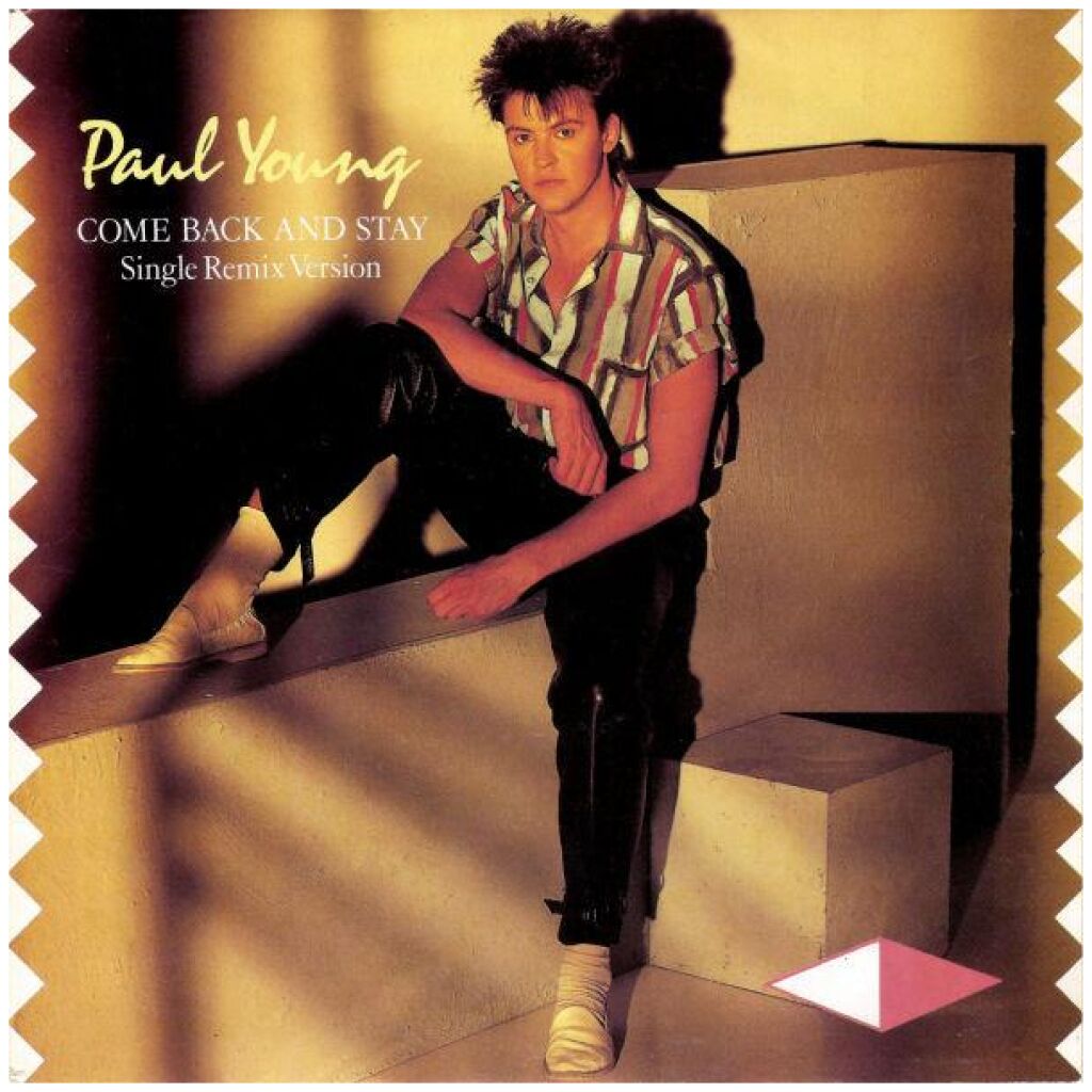 Paul Young - Come Back And Stay (Single Remix Version) (7, Single)