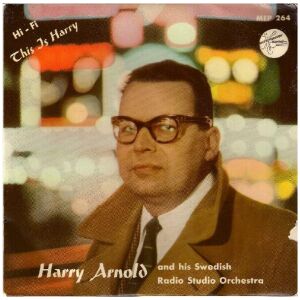 Harry Arnold And His Swedish Radio Studio Orchestra* - This Is Harry (7, EP, RE)