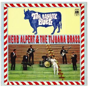 Herb Alpert & The Tijuana Brass - The Lonely Bull (LP, Album, RP)