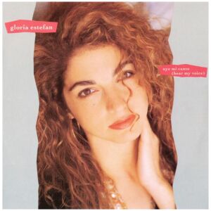 Gloria Estefan - Oye Mi Canto (Hear My Voice) (7, Single)