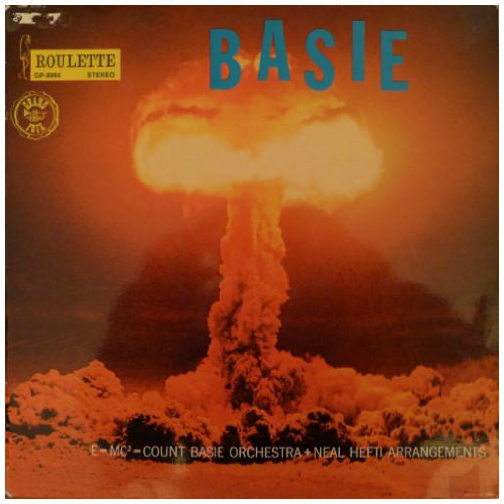 Count Basie & His Orchestra* - The Atomic Mr. Basie (LP, Album, RE)