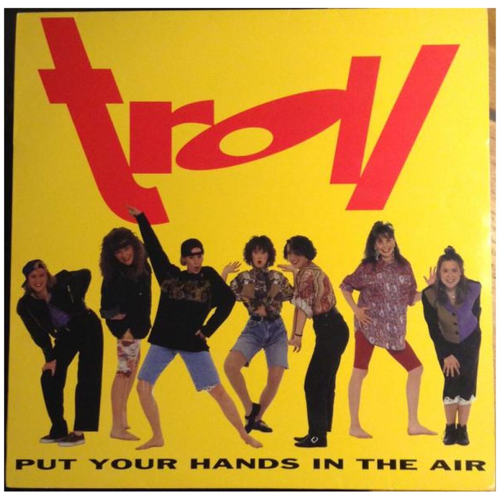 Troll (5) - Put Your Hands In The Air (LP, Album)