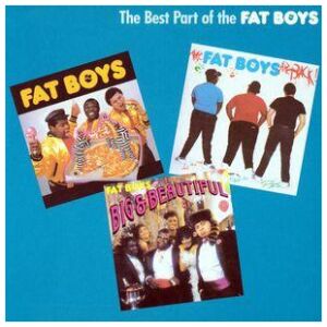 Fat Boys - The Best Part Of The Fat Boys (LP, Comp)