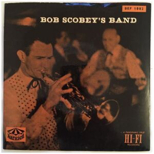 Bob Scobeys Band* - Dardanelle / Swingin Doors / Canadian Capers / When The One You Love Is Gone (7)