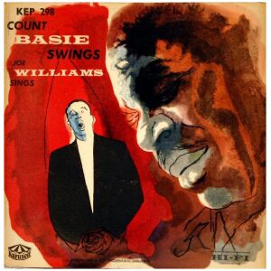 Count Basie, Joe Williams - Count Basie Swings And Joe Williams Sings (7, EP)