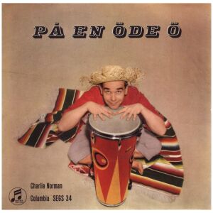 Charlie Norman Och The Steampipers - På En Öde Ö (7, EP)