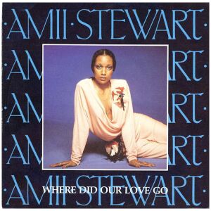 Amii Stewart - Where Did Our Love Go (7, Single)