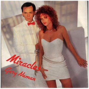 Gary Numan - Miracles (7, Single)