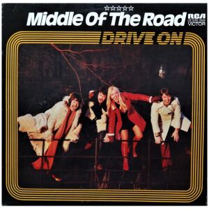 Middle Of The Road - Drive On (LP, Album)