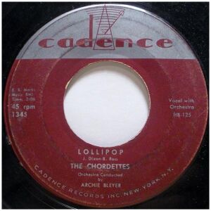 The Chordettes - Lollipop (7, Single)
