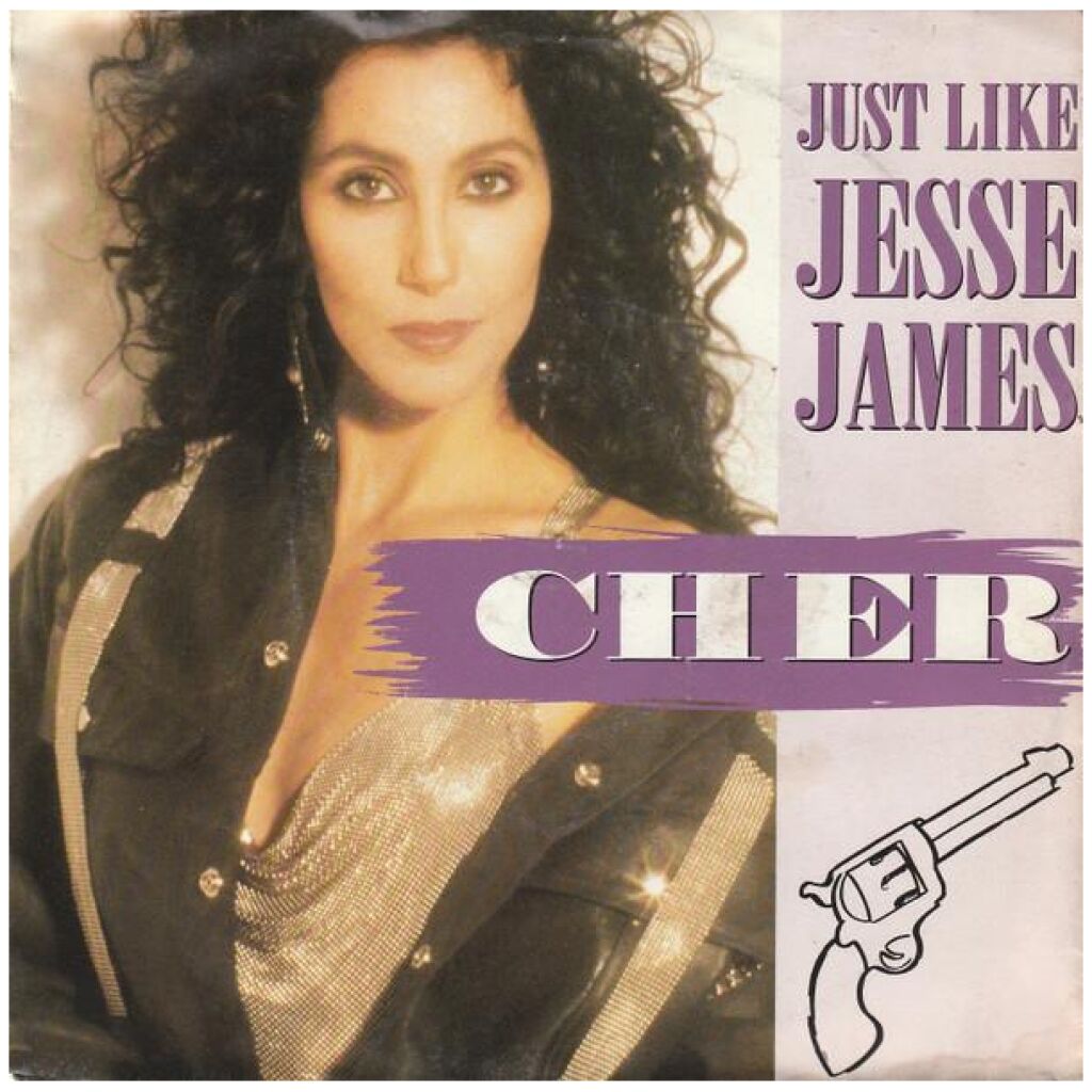 Cher - Just Like Jesse James (7, Single)