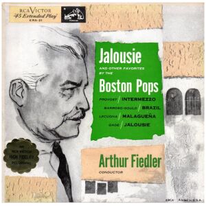 The Boston Pops*, Arthur Fiedler - Jalousie And Other Favorites (7, EP)