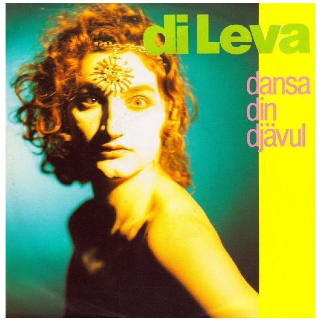 Di Leva - Dansa Din Djävul (7, Single)