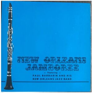Paul Barbarin And His New Orleans Jazz Band* - New Orleans Jamboree (7, EP)