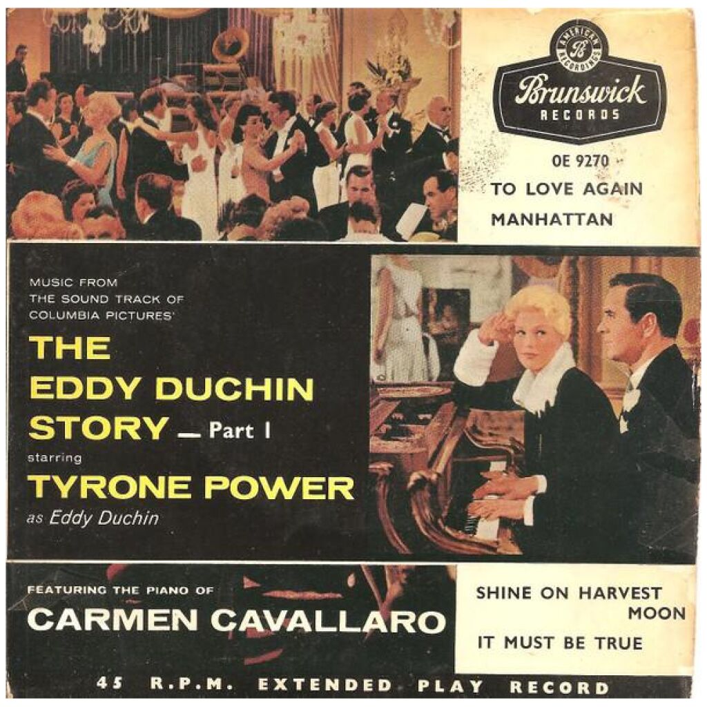 Carmen Cavallaro And The Columbia Pictures Orchestra - The Eddy Duchin Story - Part 1 (7, EP)