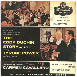 Carmen Cavallaro And The Columbia Pictures Orchestra - The Eddy Duchin Story - Part 1 (7, EP)