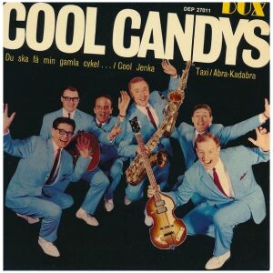 Cool Candys - Du Ska Få Min Gamla Cykel... (7, EP)
