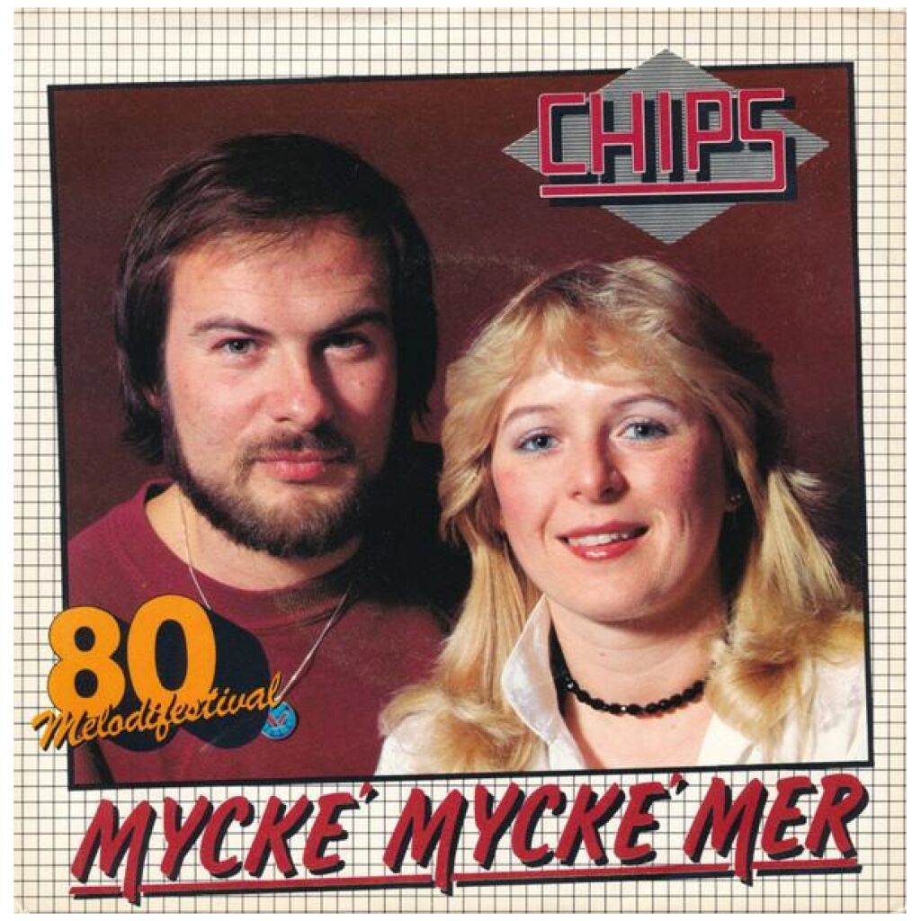 Chips (4) - Mycke Mycke Mer (7, Single)