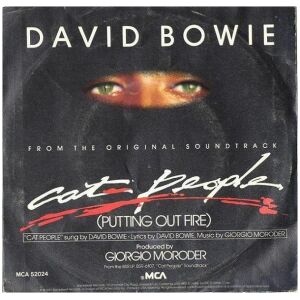David Bowie - Cat People (Putting Out Fire) (7, Single)